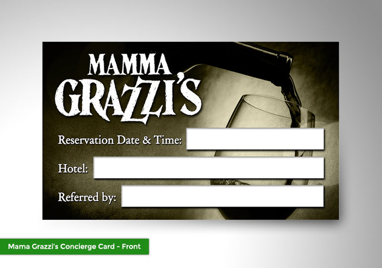 Mama Grazzi’s Concierge Card